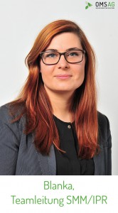 Blanka Szczebak, Social Media-Teamleiterin der OMSAG